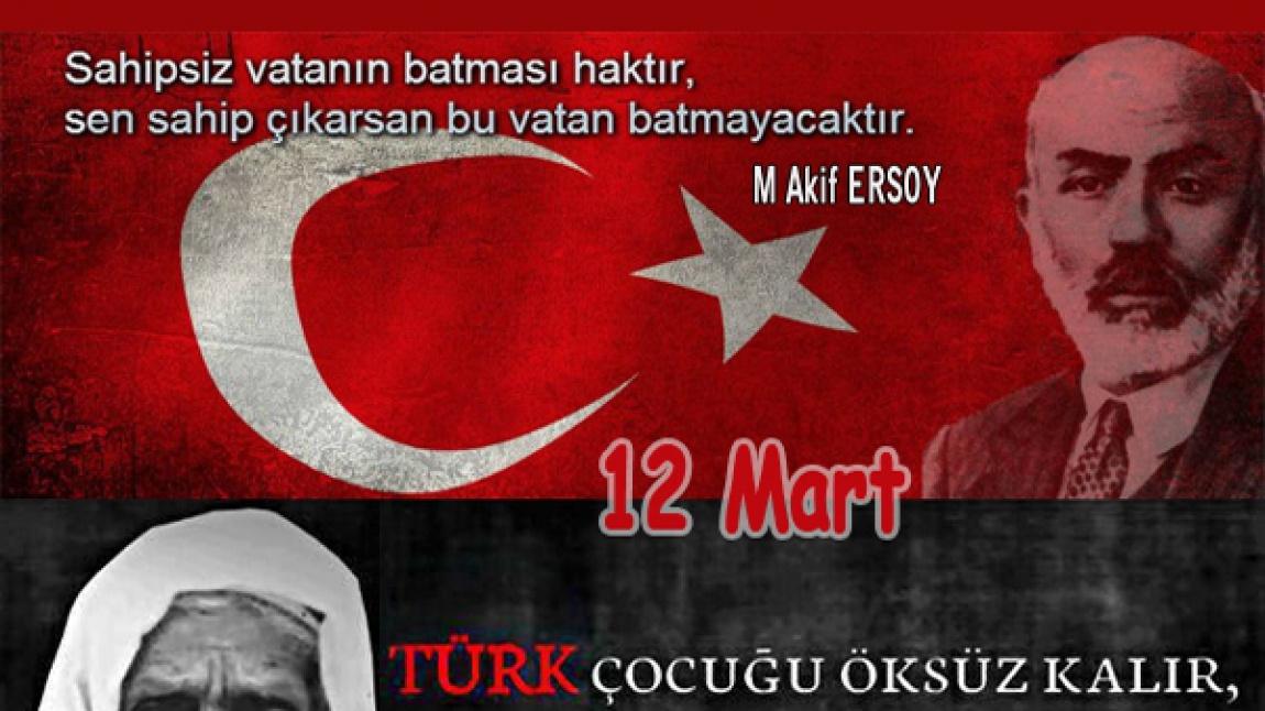 Okulumuzda 12 Mart Erzurum`un Kurtuluşu ve İstiklal Marşının Kabulü